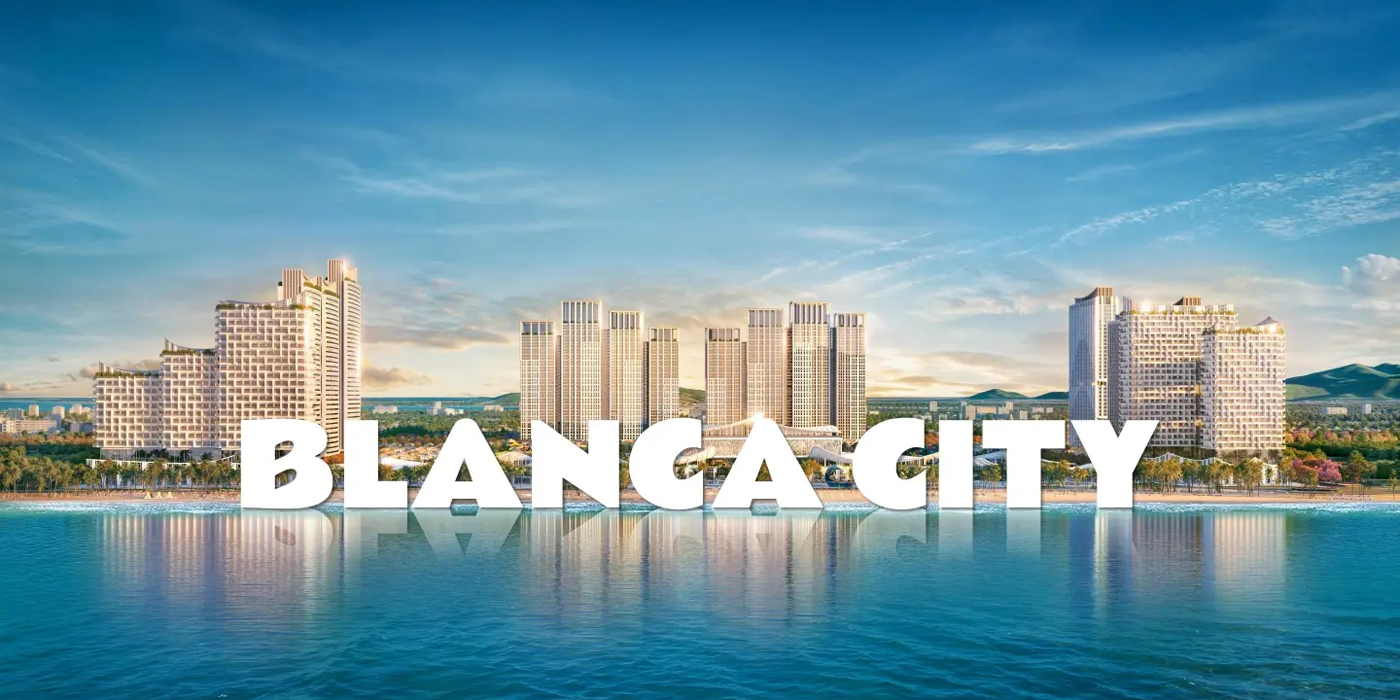 6 lý do thu hút nhà đầu tư dự án Blanca Vũng Tàu